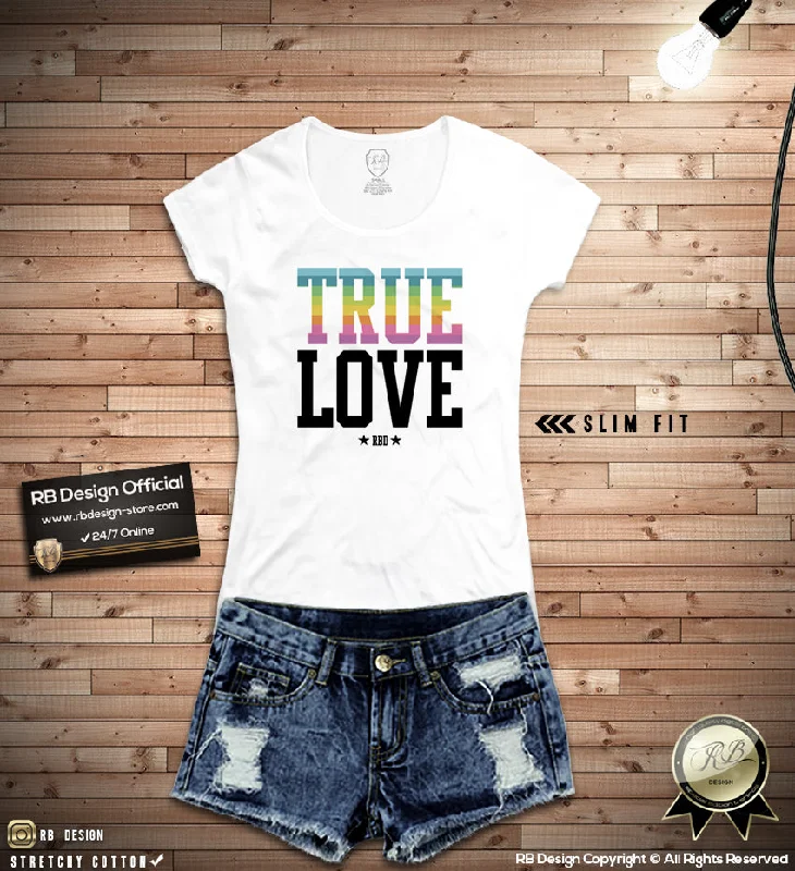Women's T-shirt "True Love" Cool Graphic Tee Rainbow Colors WD359 Anti-Pilling Machine Wash Handmade Women's T-shirt "True Love" Cool Graphic Tee Rainbow Colors WD359 Anti-Pilling Machine Wash Handmade