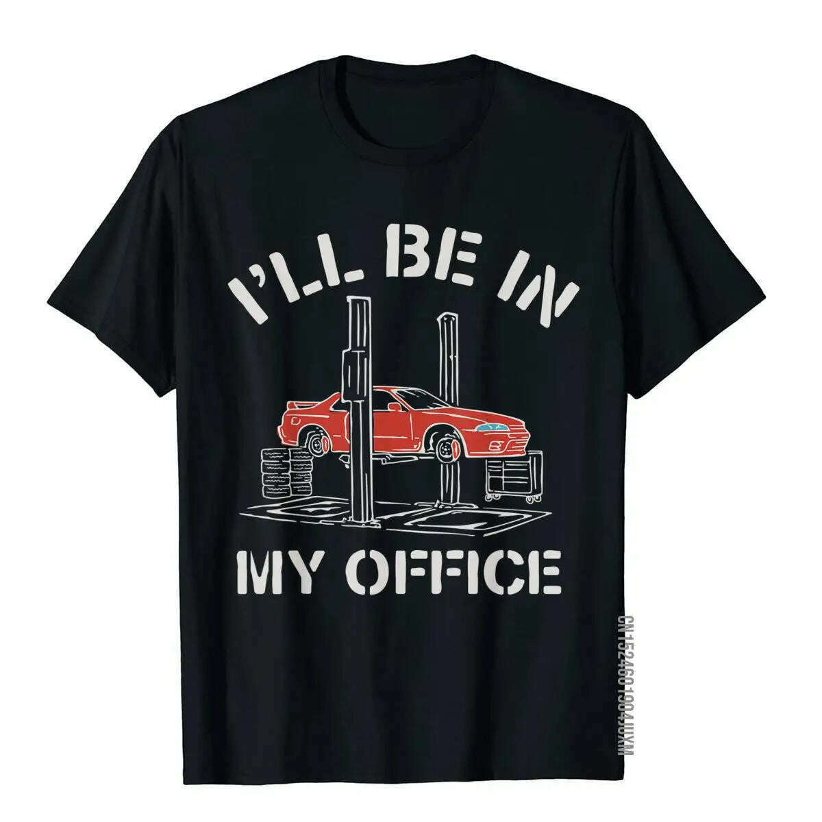I'll Be In My Office Funny Auto Mechanic Gifts Car Mechanics T-Shirt Graphic Men's T Shirt Fitness Tops Tees Cotton Cool Basic T-Shirt Crew Neck Short Sleeve I'll Be In My Office Funny Auto Mechanic Gifts Car Mechanics T-Shirt Graphic Men's T Shirt Fitness Tops Tees Cotton Cool Basic T-Shirt Crew Neck Short Sleeve