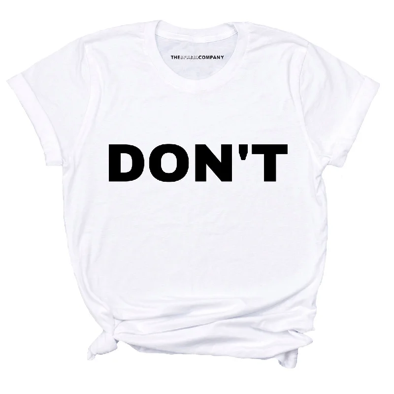Don't Feminist T-Shirt Casual Formal Business