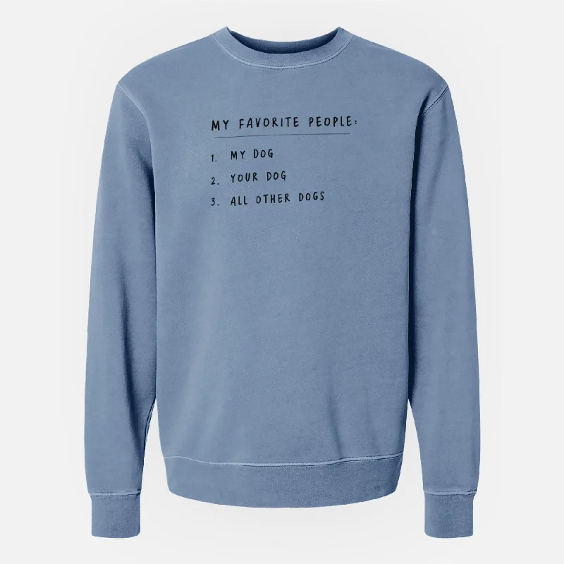 My Favorite People: Dogs - Unisex Pigment Dyed Crew Sweatshirt Hoodie with Reflective Safety Nightwear My Favorite People: Dogs - Unisex Pigment Dyed Crew Sweatshirt Hoodie with Reflective Safety Nightwear