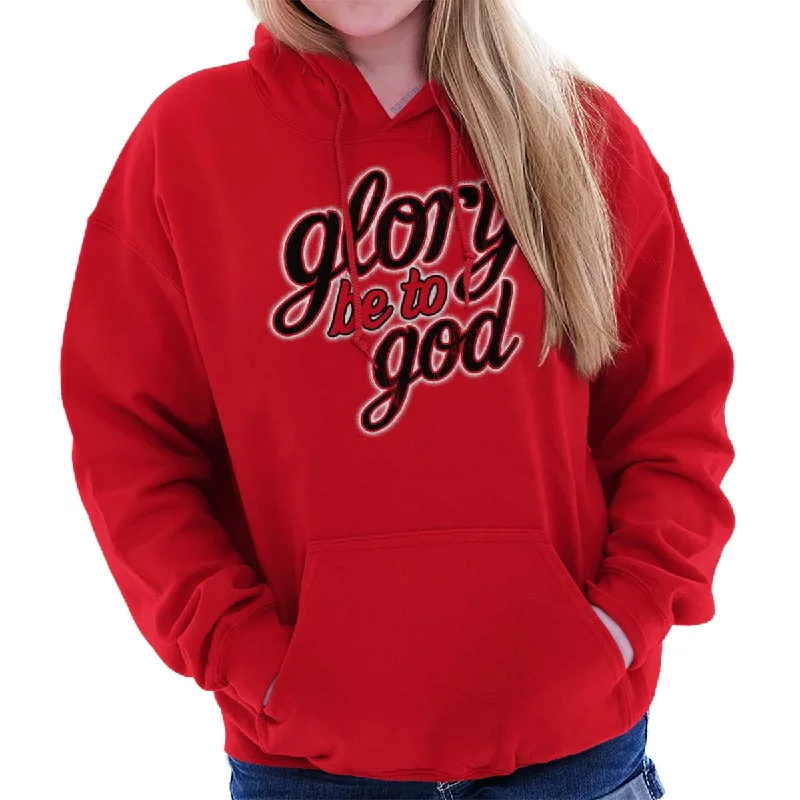 Glory Be to God Hoodie Hoodie with Drawstring Waist Adjustable Fitted
