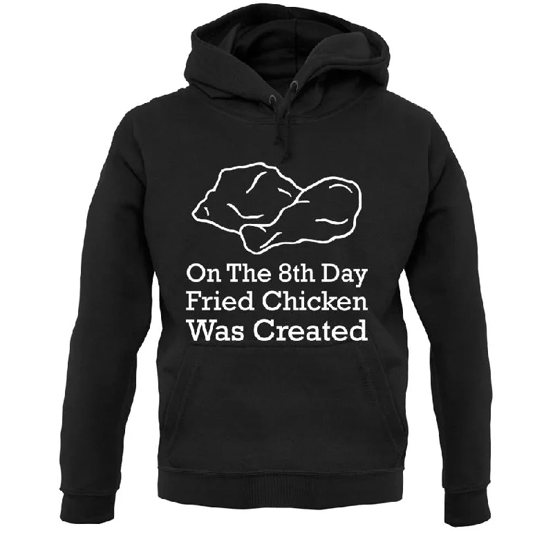 On The 8th Day Fried Chicken Was Created Unisex Hoodie Hoodie with Double Zipper Versatile Adjustable On The 8th Day Fried Chicken Was Created Unisex Hoodie Hoodie with Double Zipper Versatile Adjustable